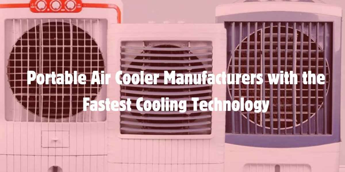 Portable Air Cooler Manufacturers with the Fastest Cooling Technology